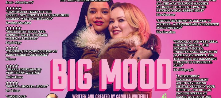 Big Mood CHannel 4 programme poster of two women hugging.